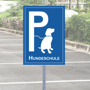 Parkplatzschild Hundeschule